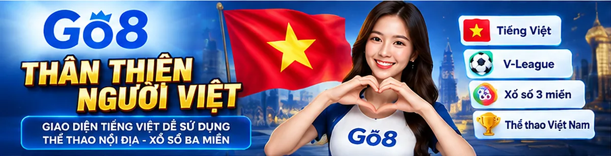 Go8 giao diện tiếng Việt, thể thao nội địa và xổ số ba miền